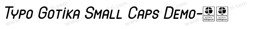 Typo Gotika Small Caps Demo字体转换